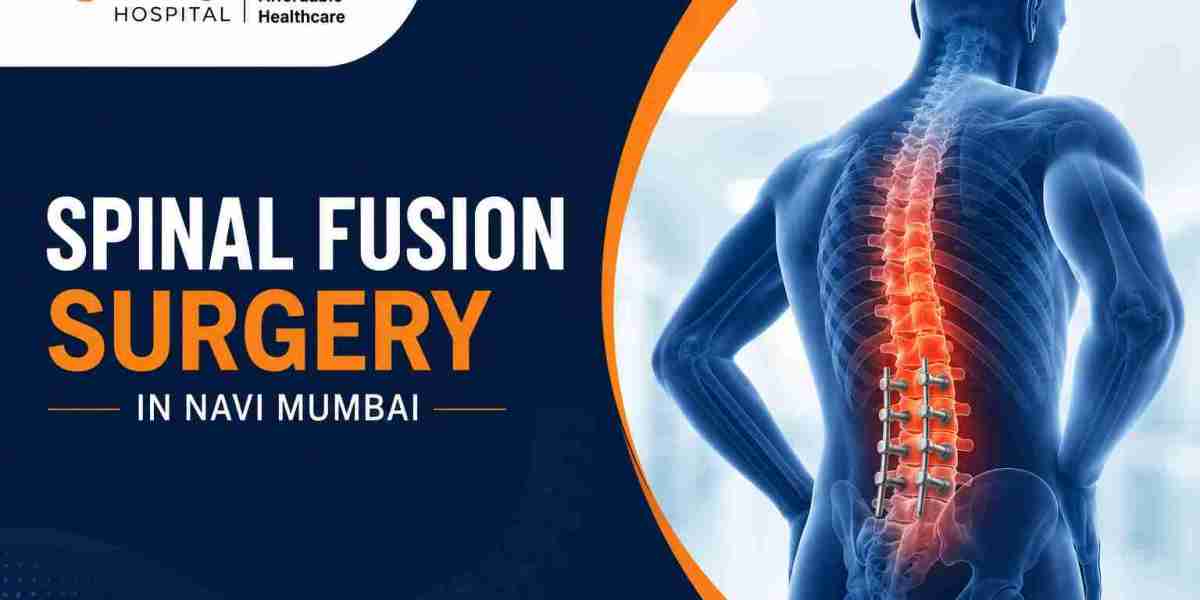 Trusted Destination for Spinal Fusion Surgery in Navi Mumbai with Experienced Spine Specialists