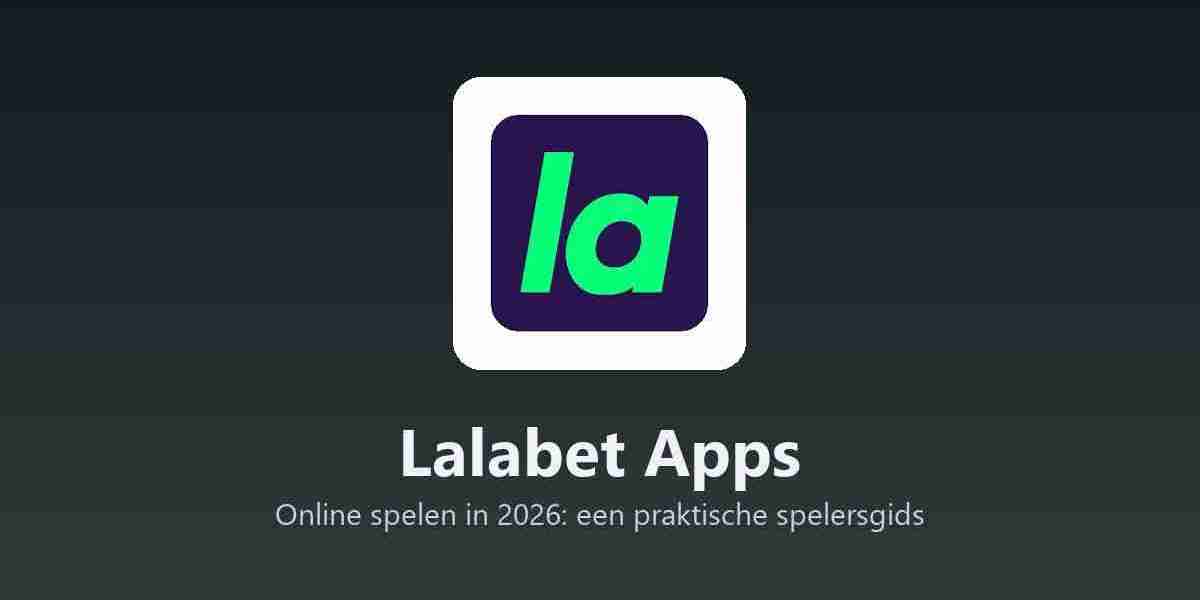 Lalabet Apps - Online spelen in 2026: een praktische spelersgids