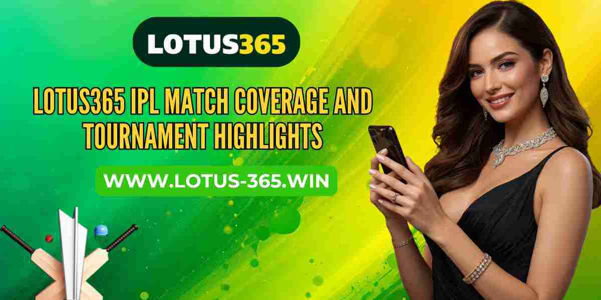 Lotus365 IPL Match Coverage and Tournament Highlights