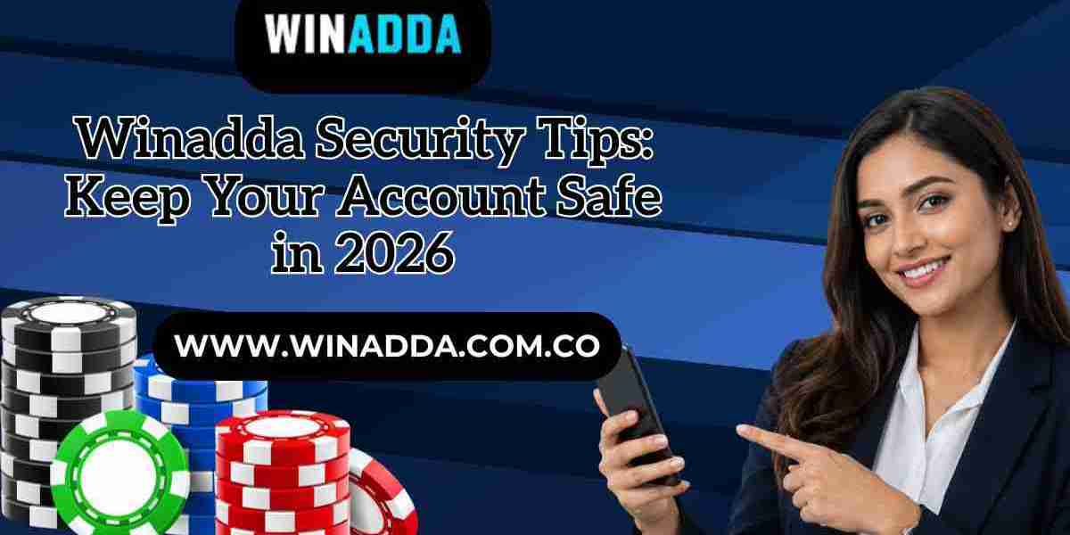 Winadda Security Tips: Keep Your Account Safe in 2026
