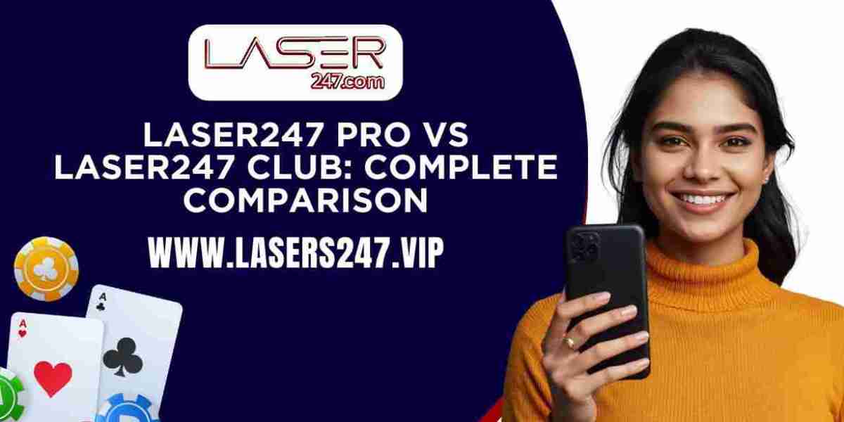 Laser247 Pro vs Laser247 Club: Complete Comparison