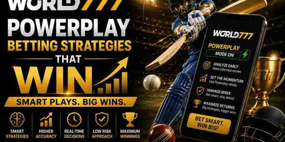 World777 Powerplay Betting Strategies That Win