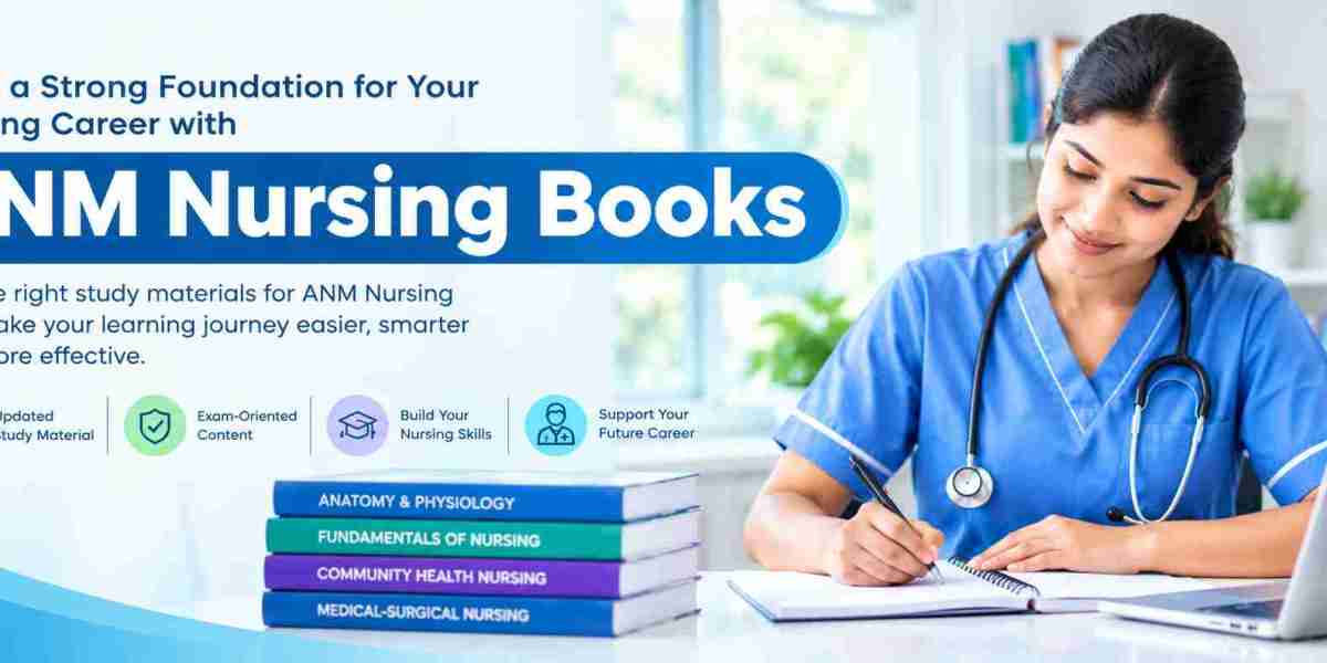 ANM Nursing Books: A Complete Guide for Students