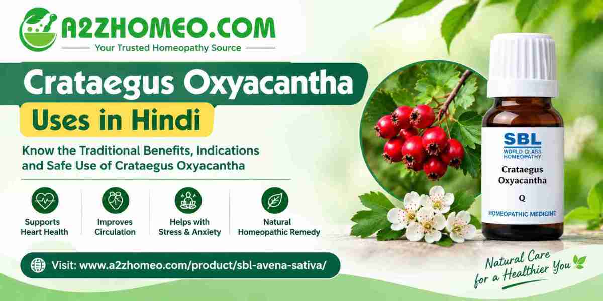 Crataegus Oxyacantha Uses in Hindi: Benefits, Uses, and Precautions
