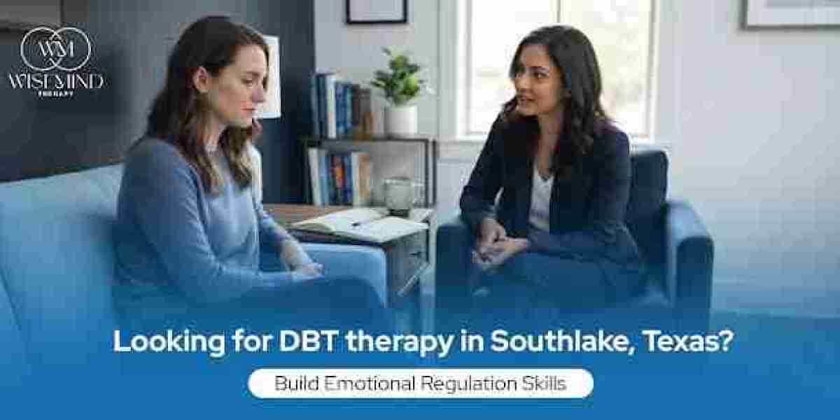 DBT Southlake: Building Emotional Resilience and Developing Healthy Coping Skills